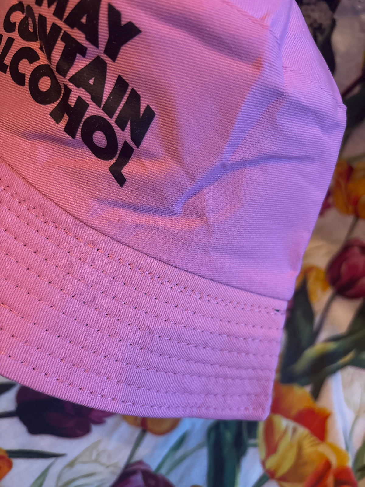 May contain alcohol shit retro Bucket Hat